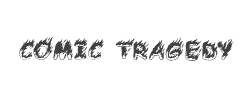 Comic Tragedy字体