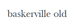 Baskerville Old Face字体